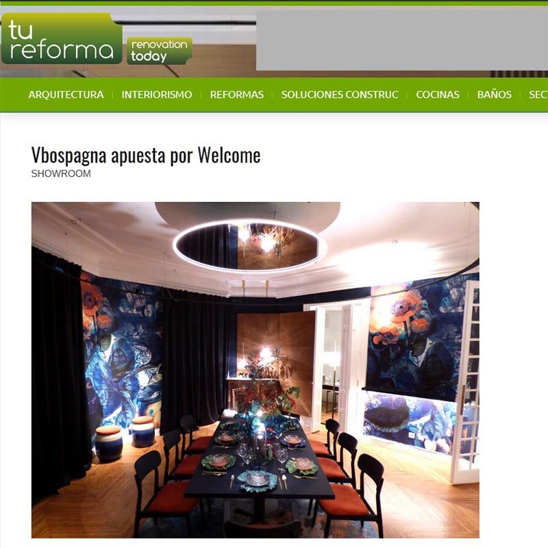 TU REFORMA. Vbospagna apuesta por Welcome