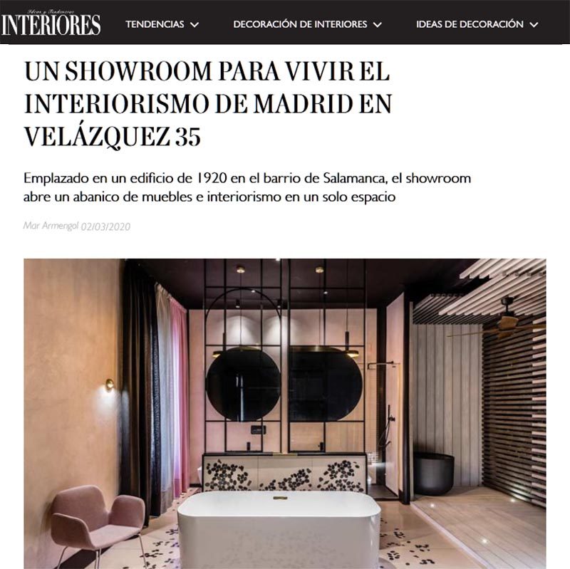 INTERIORES. Un showroom para vivir el interiorismo de Madrid en Velázquez 35