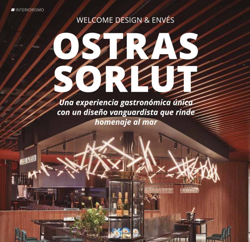 TU REFORMA #149. WELCOME DESIGN & ENVÉS – Ostras Sorlut, Una experiencia gastronómica única con un diseño vanguardista que rinde homenaje al mar